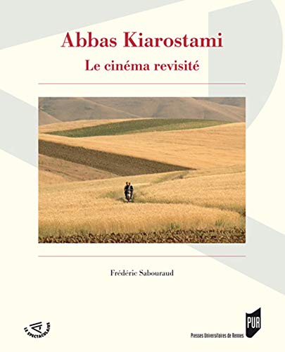 9782753510487: Abbas Kiarostami, le cinma revisit
