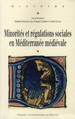 Stock image for MINORITES ET REGULATIONS SOCIALES EN MEDITERRANEE MEDIEVALE for sale by Gallix