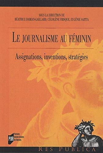 Beispielbild fr JOURNALISME AU FEMININ zum Verkauf von Gallix