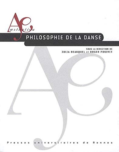 Beispielbild fr Philosophie de la danse zum Verkauf von Librairie La Canopee. Inc.