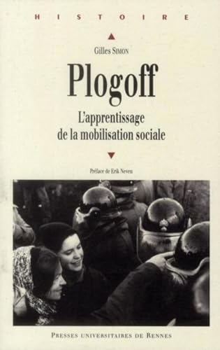 9782753511378: Plogoff: L'apprentissage de la mobilisation sociale