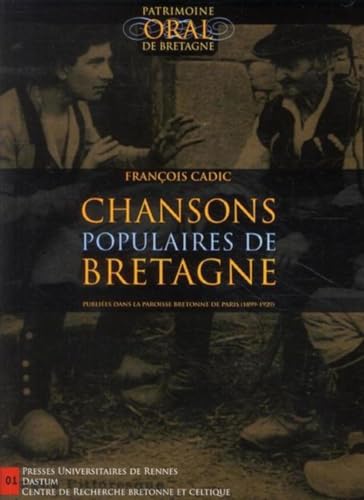 9782753511415: Chansons populaires de Bretagne : Publies dans La Paroisse Bretonne de Paris (1899-1929) (1CD audio)