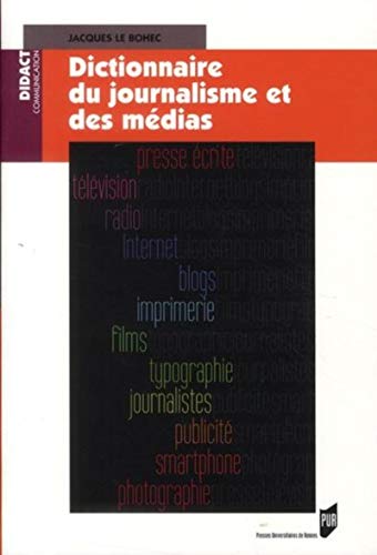 Beispielbild fr DICTIONNAIRE DE JOURNALISME zum Verkauf von Gallix