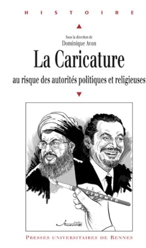 9782753511569: CARICATURE AU RISQUE DES AUTORITES POLITIQUES ET RELIGIEUSES