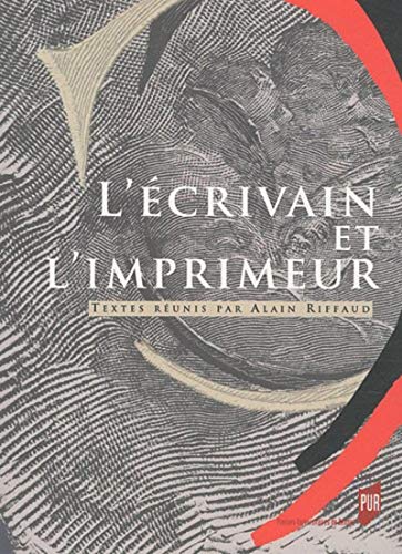 9782753512054: L'crivain et l'imprimeur