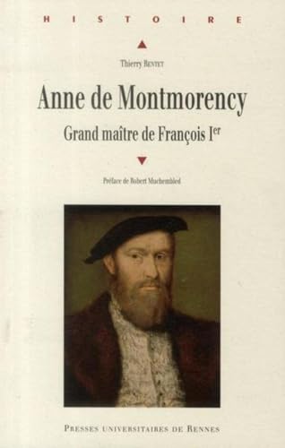 Anne de Montmorency grand maitre de Francois 1er