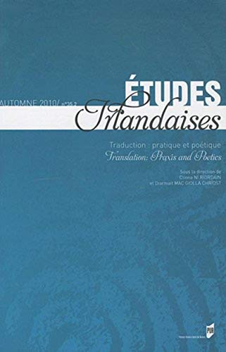 Beispielbild fr Etudes irlandaises, N 35-2, Automne 201 : Traduction : pratique et potique zum Verkauf von medimops