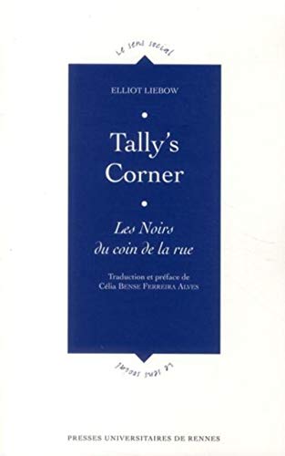 9782753512535: Tally's Corner: Les Noirs du coin de la rue