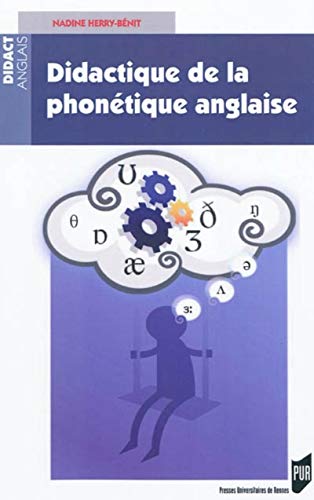 Beispielbild fr DidactIQUE DE LA PHONETIQUE ANGLAISE zum Verkauf von Gallix