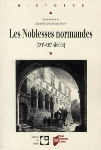 Stock image for Les noblesses normandes XVIe XIXe siecle for sale by Librairie La Canopee. Inc.