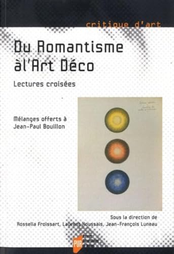 Beispielbild fr DU ROMANTISME A L ART DECO zum Verkauf von GF Books, Inc.