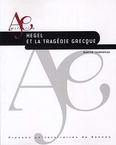 Hegel et la tragédie grecque.