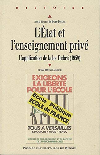 Beispielbild fr ETAT ET L ENSEIGNEMENT PRIVE: L`application de la loi Debr (1959) zum Verkauf von Buchpark