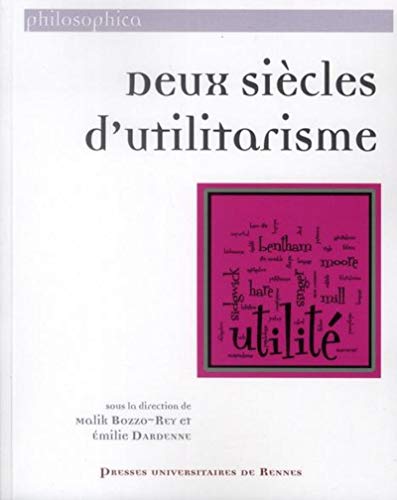 Beispielbild fr DEUX SIECLES D UTILITARISME zum Verkauf von Gallix