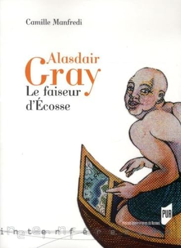 Beispielbild fr Alaisdair Gray Le faiseur d'Ecosse zum Verkauf von Librairie La Canopee. Inc.