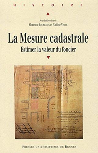 Beispielbild fr La mesure cadastrale : Estimer la valeur du foncier zum Verkauf von Revaluation Books