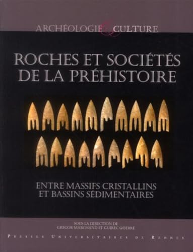 Beispielbild fr ROCHES ET SOCIETES DE LA PREHistoire zum Verkauf von Gallix