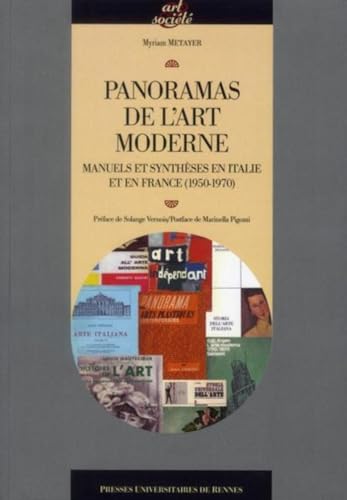 9782753519794: Panoramas de l'art moderne: Manuels et synthses en Italie et en France (1950-1970)