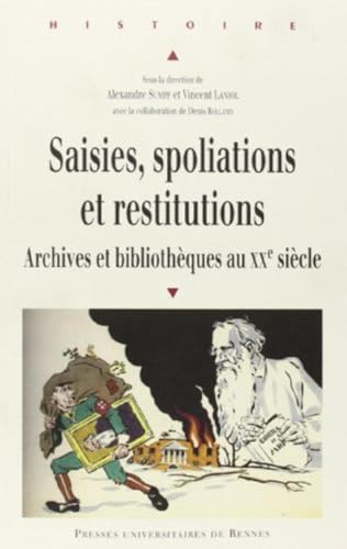 Beispielbild fr SAISIES SPOLIATIONS RESTITUTIONS zum Verkauf von Gallix