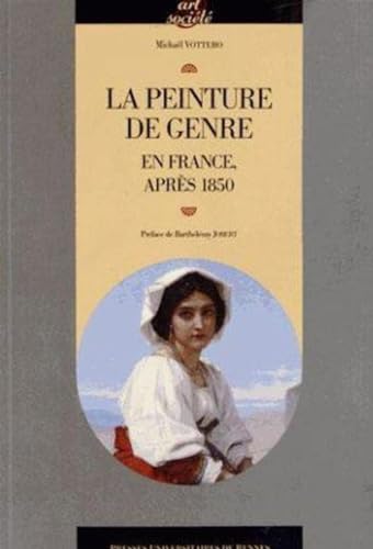 9782753520059: La peinture de genre en France, aprs 1850