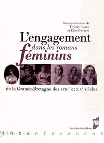 Beispielbild fr ENGAGEMENT DANS LES ROMANS FEMININS zum Verkauf von Gallix