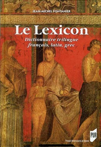 Beispielbild fr Le lexicon Dictionnaire trilingue francais latin grec zum Verkauf von Librairie La Canopee. Inc.