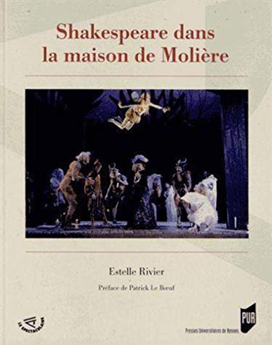 9782753520660: SHAKESPEARE DANS LA MAISON DE MOLIERE