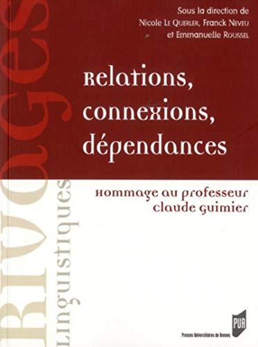 Beispielbild fr RELATIONS CONNEXIONS DEPENDANCES zum Verkauf von Gallix