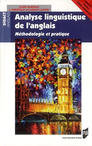 9782753520967: Analyse linguistique de l'anglais: Mthodologie et pratique