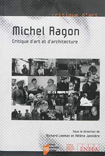 Beispielbild fr MichelRagon, critiqued'artetd'architecture zum Verkauf von Ammareal