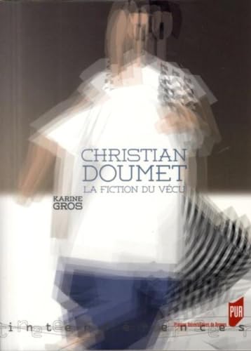 Stock image for CHRISTIAN DOUMET: La fiction du vcu for sale by medimops