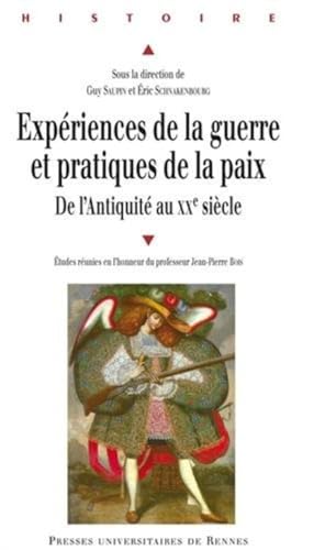 Stock image for EXPERIENCES DE LA GUERRE Pratiques DE LA PAIX for sale by Ammareal