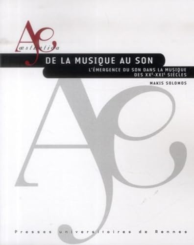 Stock image for De la musique au son L'emergence du son dans la musique des XIXe for sale by Librairie La Canopee. Inc.