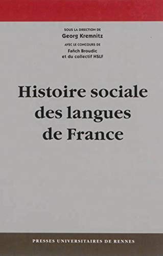 Beispielbild fr Histoire SOCIALE DES LANGUES DE FRANCE zum Verkauf von Gallix
