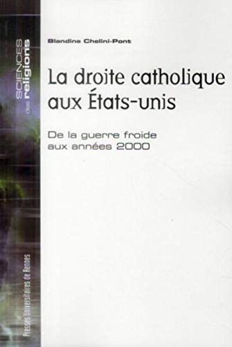 Beispielbild fr DROITE CATHOLIQUE AUX ETATS UNIS zum Verkauf von Gallix