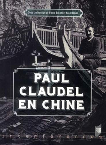 Stock image for Paul Claudel En Chine for sale by RECYCLIVRE