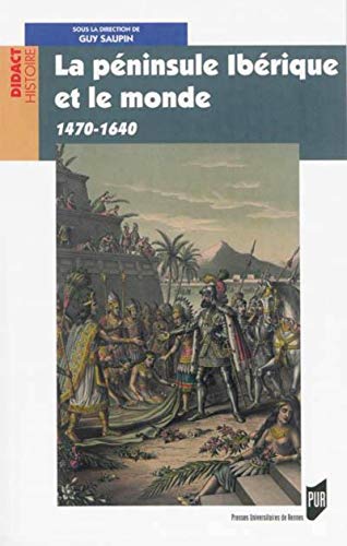 Imagen de archivo de PENINSULE IBERIQUE ET LE MONDE a la venta por Gallix