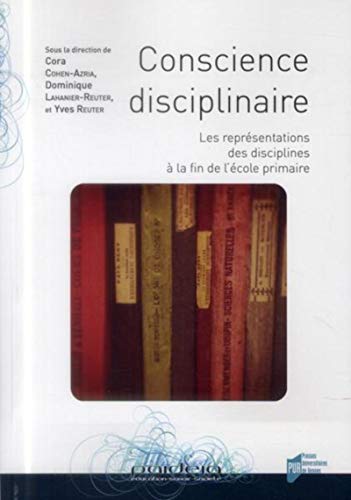 Beispielbild fr Conscience disciplinaire Les representations des disciplines a zum Verkauf von Librairie La Canopee. Inc.