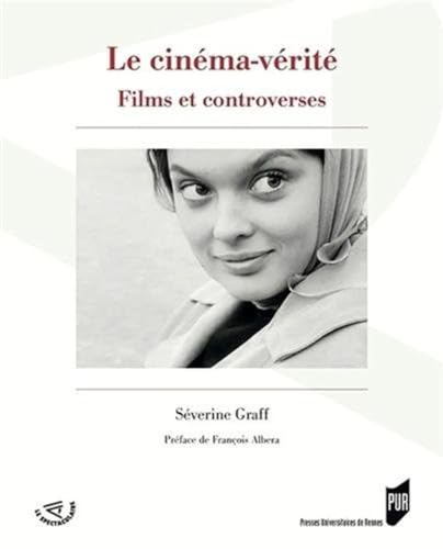 9782753529113: Le cinma-vrit: Films et controverses