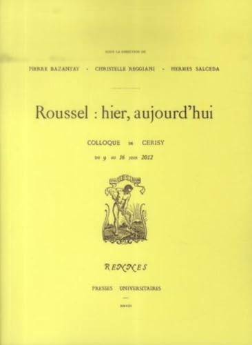 9782753529380: Raymond Roussel: Hier, aujourd'hui