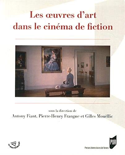 Beispielbild fr OEUVRES D ART DANS LE CINEMA DE FICTION zum Verkauf von Gallix