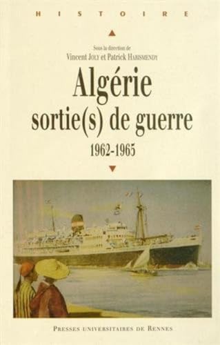 9782753532649: Algrie : sortie(s) de guerre: 1962-1965