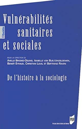 Imagen de archivo de Vulnerabilites sanitaires et sociales De l'histoire a la socio a la venta por Librairie La Canopee. Inc.