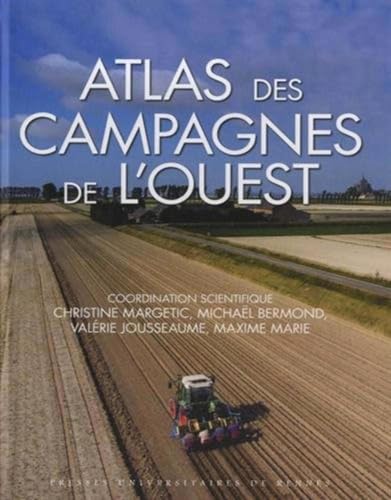 Beispielbild fr Atlas des campagnes de l'Ouest zum Verkauf von Librairie La Canopee. Inc.