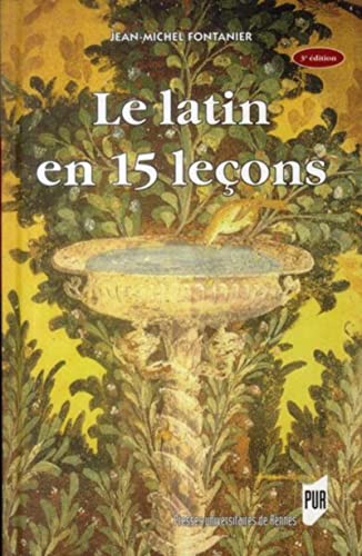 9782753534179: Le latin en 15 leçons