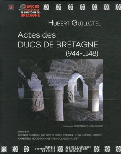 Imagen de archivo de Actes des ducs de Bretagne ( 944-1148 ) a la venta por Okmhistoire