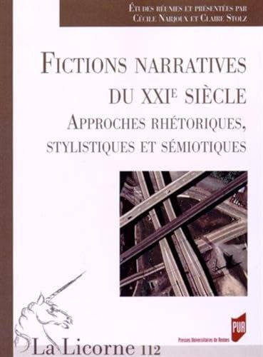 Stock image for FICTIONS NARRATIVES AU XXIE SIECLE for sale by Gallix