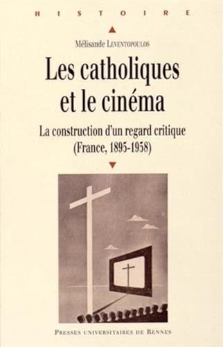 Beispielbild fr CATHOLIQUES ET LE CINEMA zum Verkauf von Gallix