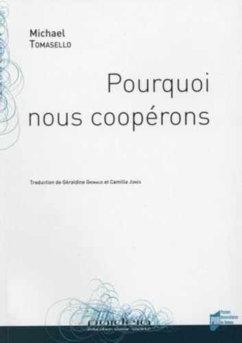 Beispielbild fr Pourquoi nous cooperons zum Verkauf von Librairie La Canopee. Inc.