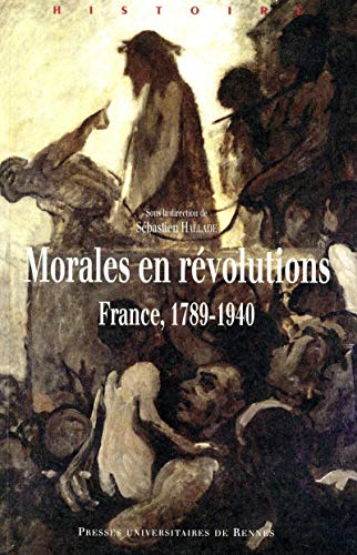 9782753536463: MORALES EN REVOLUTIONS